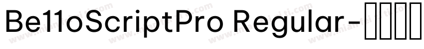 Be11oScriptPro Regular字体转换